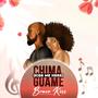 Chima Guame (Kiss me here)