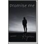 Promise me (Explicit)