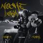 NOCHE LOKA (feat. Centy & Caasydam) [Explicit]