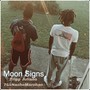 Moon Signs (Explicit)