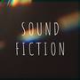 SOUND FICTION