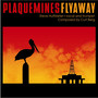 Plaquemines Flyaway