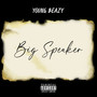 Big Speaker (Explicit)