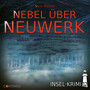 Folge 12: Nebel über Neuwerk