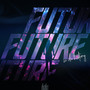 FUTURE in da history