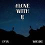 Alone With U (feat. Kevin Kairouz)