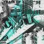 Train Of Thought (Explicit)