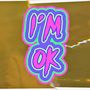 I'm Ok (Explicit)