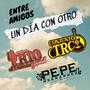 Un Dia Con Otro (feat. Pepe Hernandez & Conjunto Rio Grande)