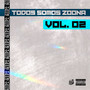 Todos Somos Zoona, Vol. 2 (Explicit)