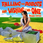 falling for robots and wishing i was one (deluxe) [Explicit]