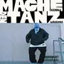 Mache Den Tanz (Explicit)