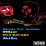 Ready For Action (feat. Dee $avage & Ibi$a) [Explicit]