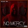 No Mercy (ines cypher) [Explicit]