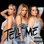 Tell Me (Explicit)