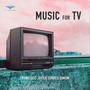 Music for TV