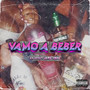 Vamo a Beber (Explicit)