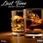 Last Time (Explicit)