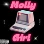 Molly Girl (Explicit)