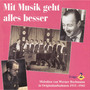 BOCHMANN, Werner: Mit Musik Geht Alles Besser (Lieder und Melodien von Werner Bochmann, Vol. 2)