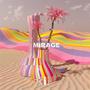 Mirage (feat. Ximer)