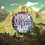 Moves (feat. Markeith Deshun)