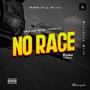 No Race (Explicit)