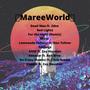 MareeWorld (Explicit)