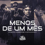 Menos de um mês (Explicit)