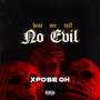 No Evil (Explicit)