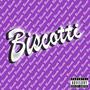 Biscotti (Explicit)