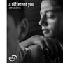 A DIFFERENT YOU (feat. Lola Leona)