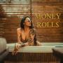 Money Rolls (Explicit)