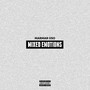 Mixed Emotions (Explicit)