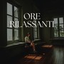 Ore Rilassanti