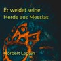 Er weidet seine Herde aus Messias