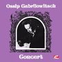 Ossip Gabrilowitsch Concert (Digitally Remastered)