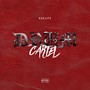 Drum Cartel (Explicit)