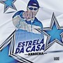 Arrocha Estrela da Casa