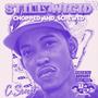 STILL WICID CHOPPED AND SCREWED (Explicit)