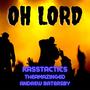 Oh Lord (feat. TheAmazingEd & Andrew Battersby) [Explicit]