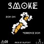 Smoke (Explicit)