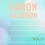 Aaron Saloman, Vol. 2