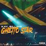 GHETTO STAR (Explicit)