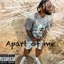 Apart of me (Explicit)