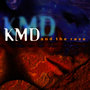 KMD And The Rave