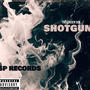 Shotgun (Explicit)