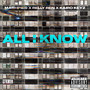 All I Know (Explicit)