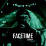 FACETIME (Explicit)