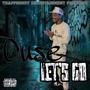 Let's Go (Explicit)